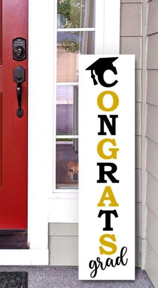 Graduation Porch Sign