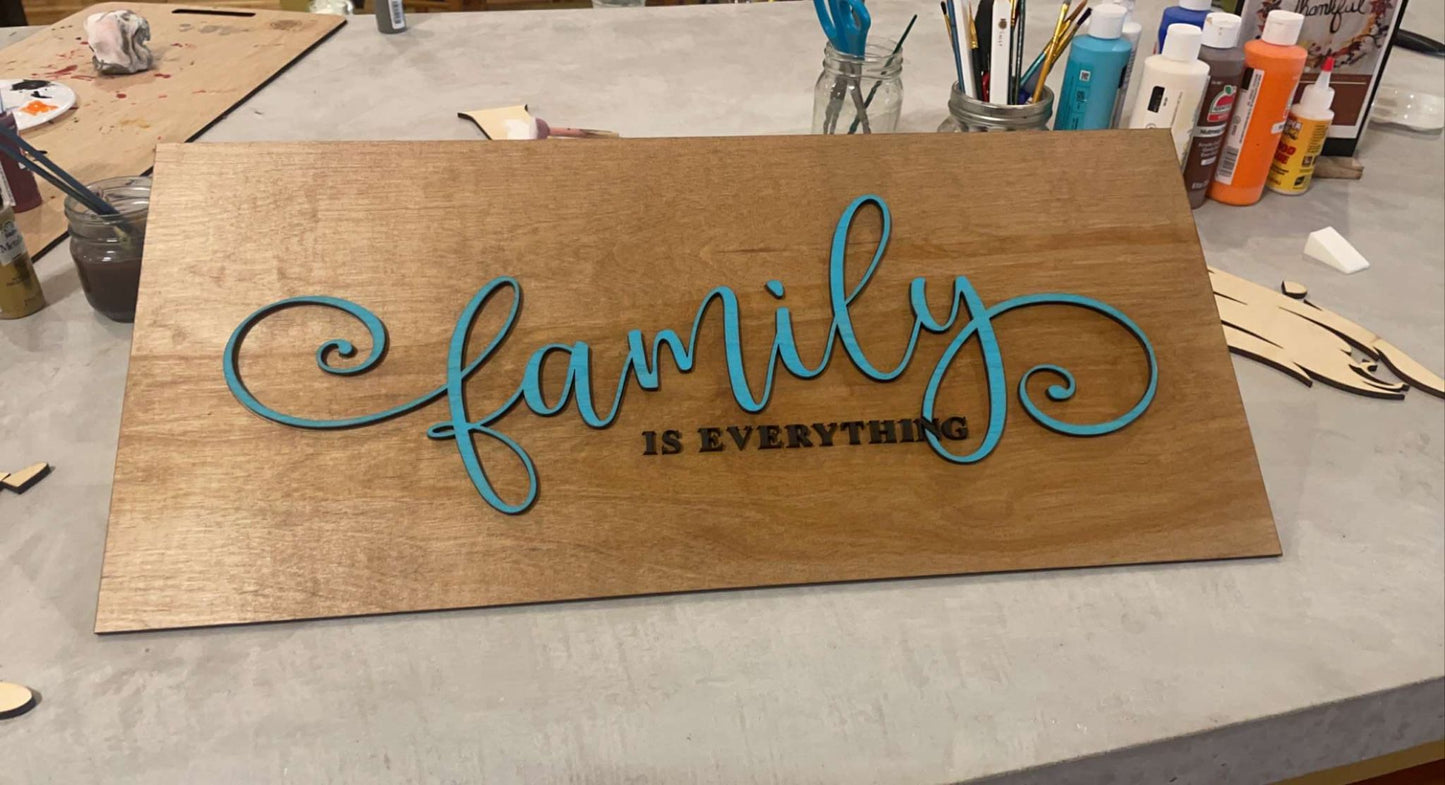 Family is Everything