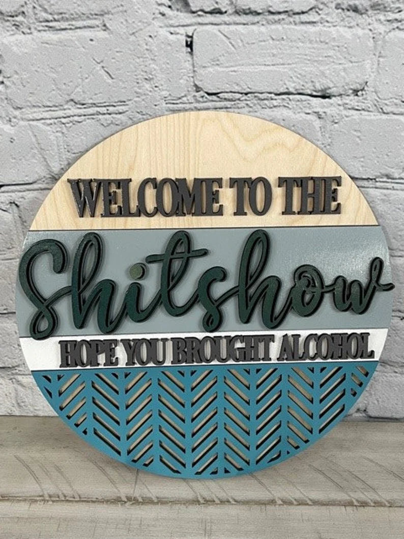Welcome to the S#!^t Show