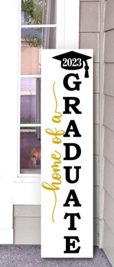 Graduation Porch Sign