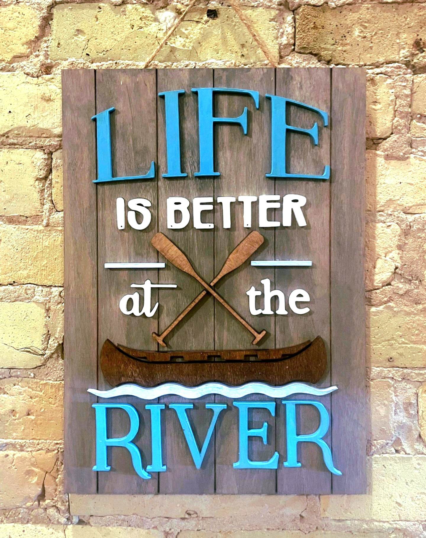 Life is Better at the River – Sign Vault